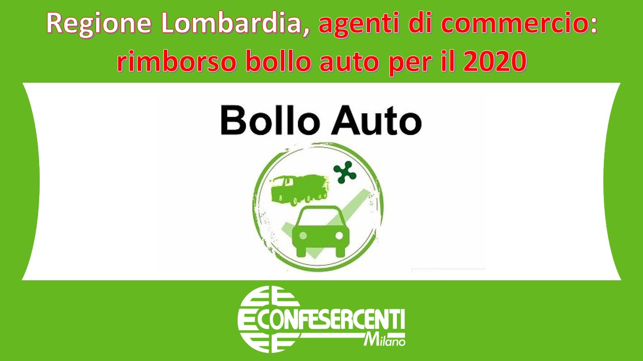 [BANDO CHIUSO] Regione Lombardia, agenti di commercio: rimborso bollo auto per il 2020