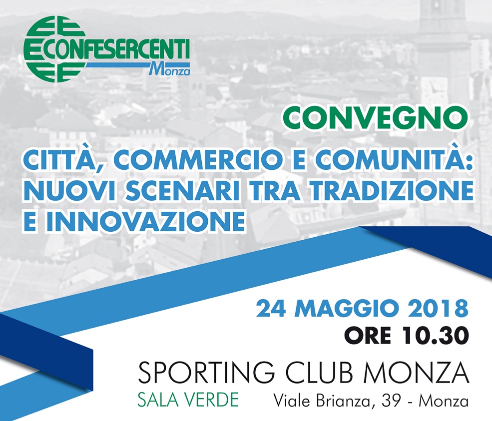 Monza, 24 maggio: convegno "Città, commercio e comunità"