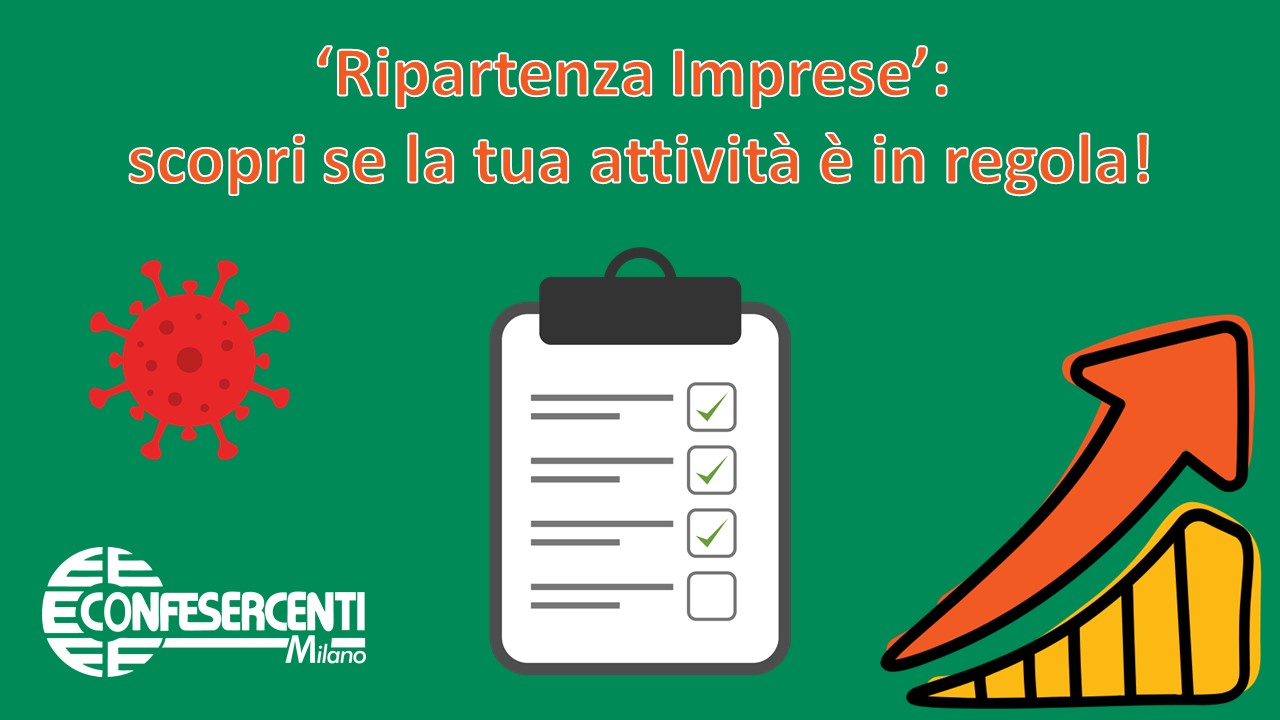 CoronaVirus_"Ripartenza Imprese": consulta la scheda di verifica per la tua attività!