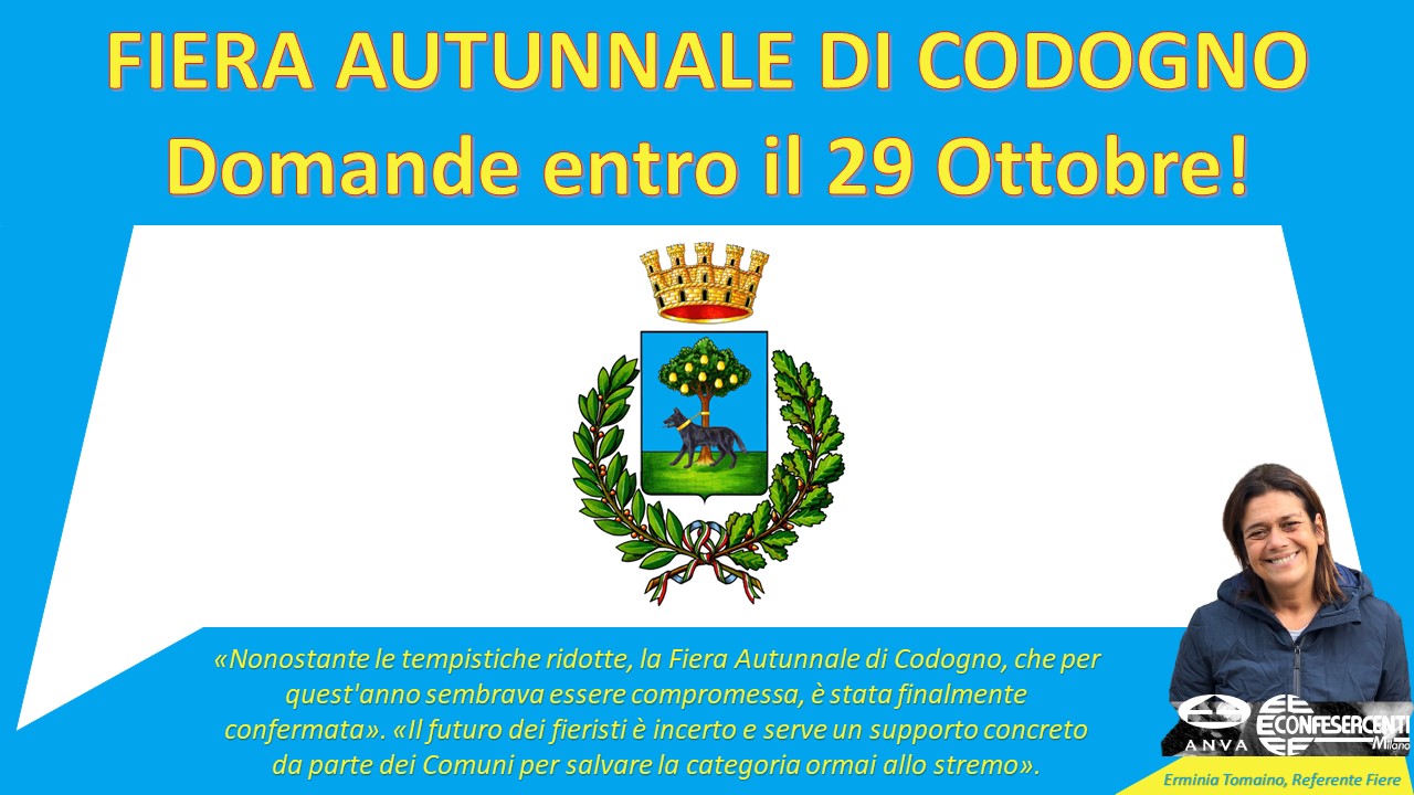 FIERA AUTUNNALE DI CODOGNO: domande fino al 29 ottobre!
